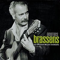 Georges Brassens Les 100 Plus Belles Chansons (Brassens)